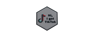 Hexagon PVC Patch "Hi, i got TikTok" Hexagon PVC Patch "Hi, i got TikTok"