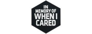 Hexagon PVC Patch "In Memory of When I Cared"