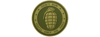 "Don't Run, You'll Only Die Tired" PVC Patch (Color: OD Green) "Don't Run, You'll Only Die Tired" PVC Patch (Color: OD Green)